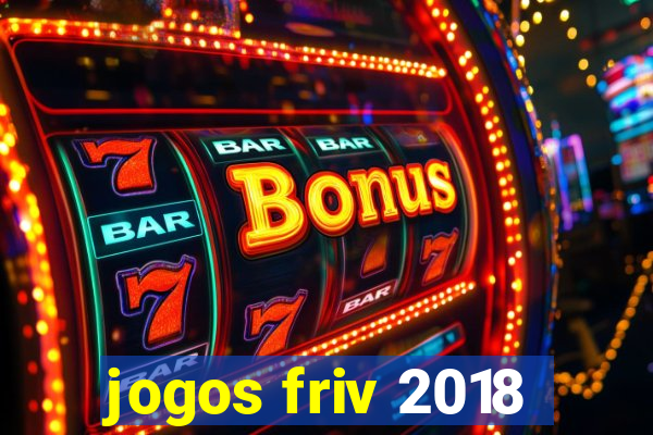 jogos friv 2018